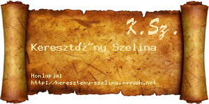 Keresztény Szelina névjegykártya
